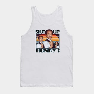 shut up honky - vintage Tank Top